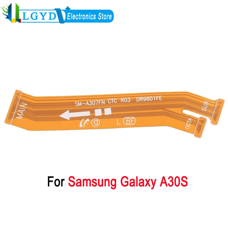 

Motherboard Connector Flex Cable For Samsung Galaxy A30S SM-A307 Mainboard Cable Replacement Spare Part