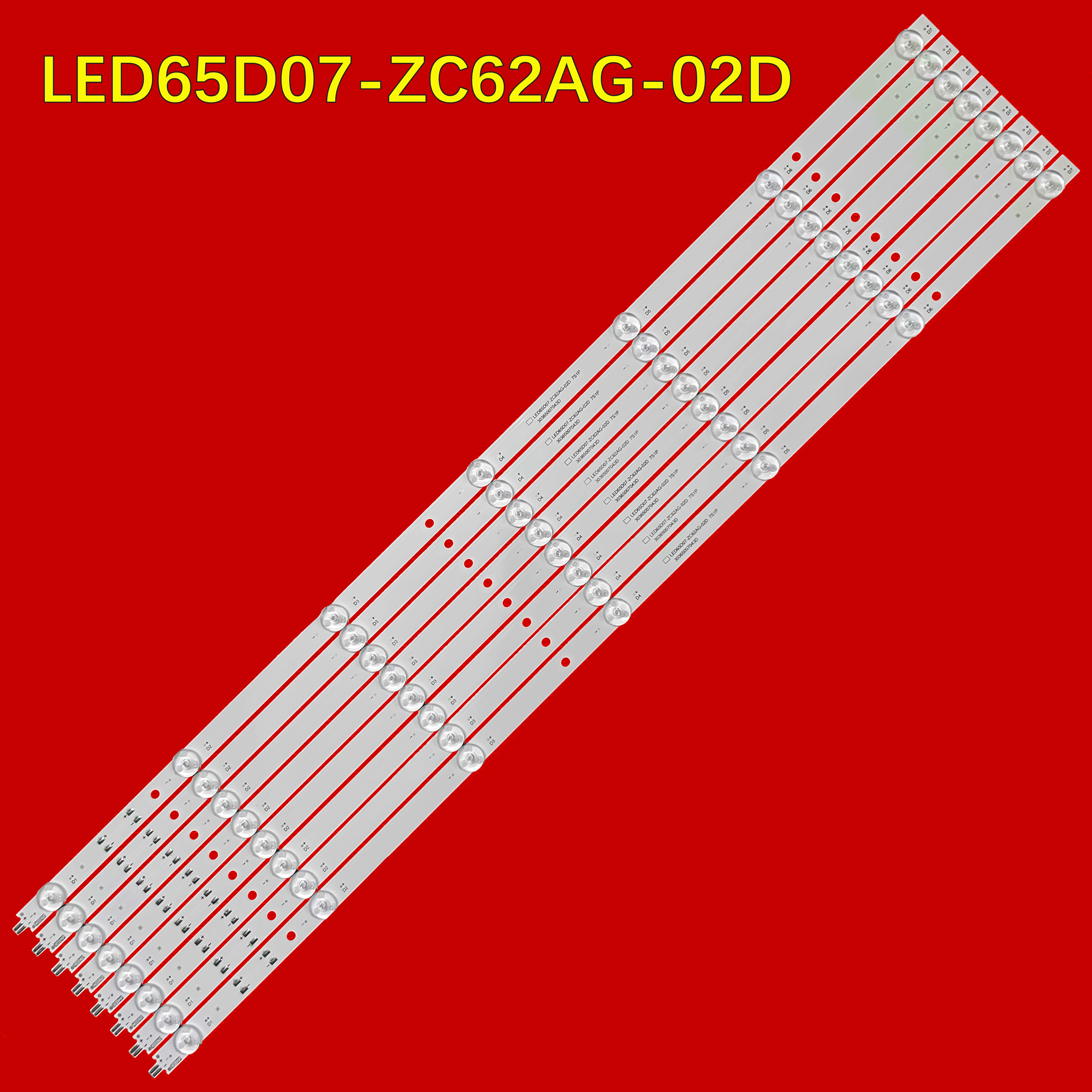 

LED TV Backlight Strip for 65R3 LS65Z51Z LU65D31(PRO) 30365007043D LED65D07-ZC62AG-02D