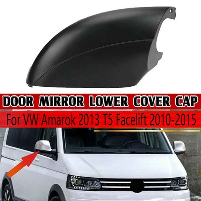 Copertura Inferiore Dello Specchietto Laterale Automatico Per Vw Amarok 2013 T5 Facelift 2010-2015 Parti Esterne