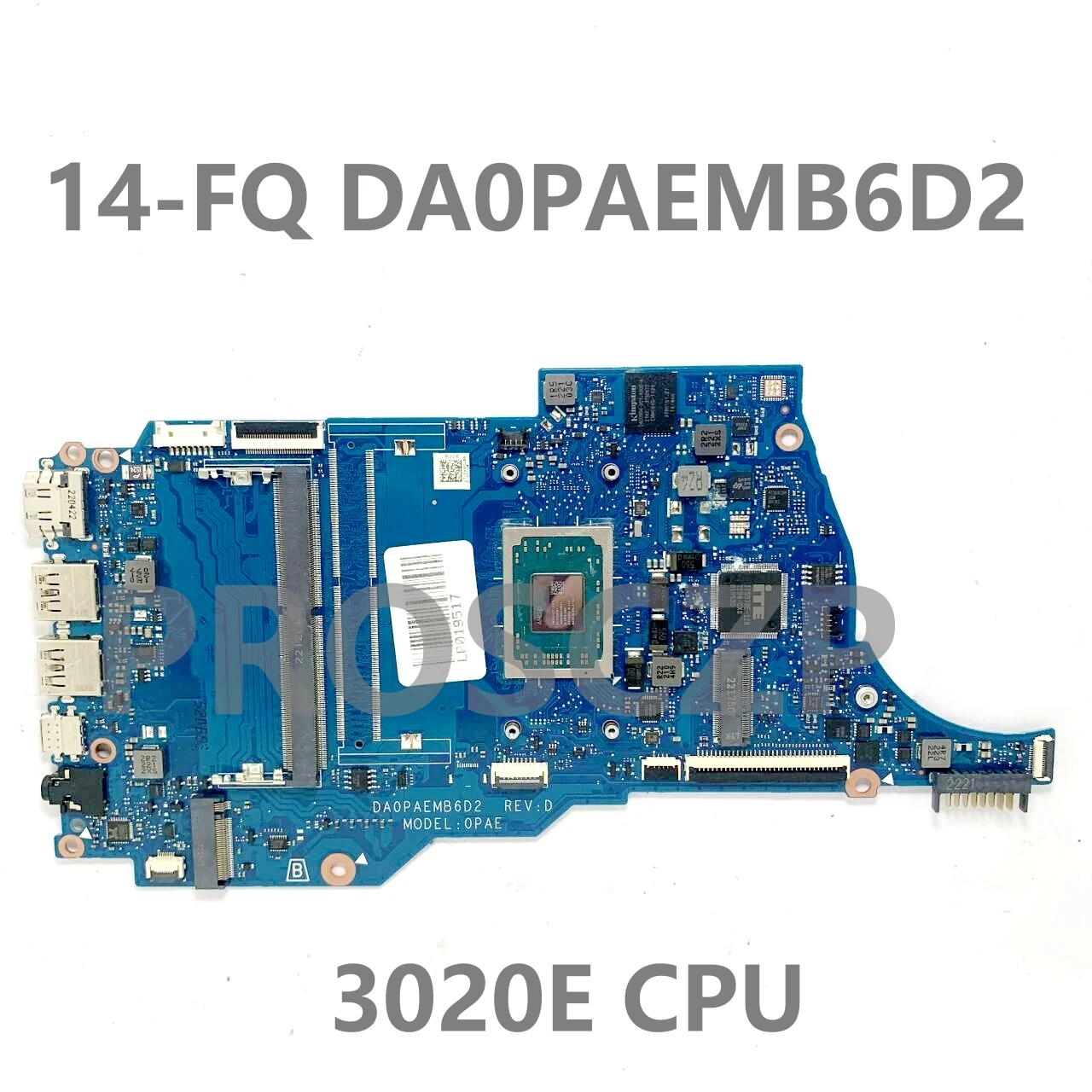 Scheda Madre Di Alta Qualità Di Spedizione Gratuita Per Scheda Madre Del Computer Portatile Hp 14-Fq 14S-Fq Tpn-Q242 Muslimcon Test Amd 3020E Cpu 100%