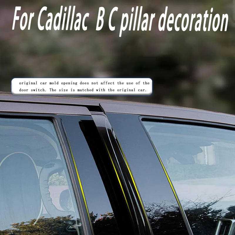 

For Cadillac XT5XT4XTS 6PCS Car B C Pillar Middle Central Column PC Window Trim Decoration Protection Stickers