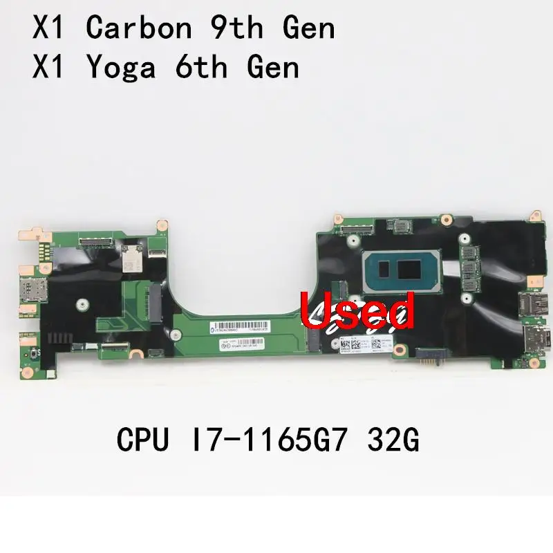 

Used For Lenovo ThinkPad X1 Carbon 9th Gen/X1 Yoga 6th Gen Laptop Motherboard CPU I7-1165G7 32G FRU 5B21C41543