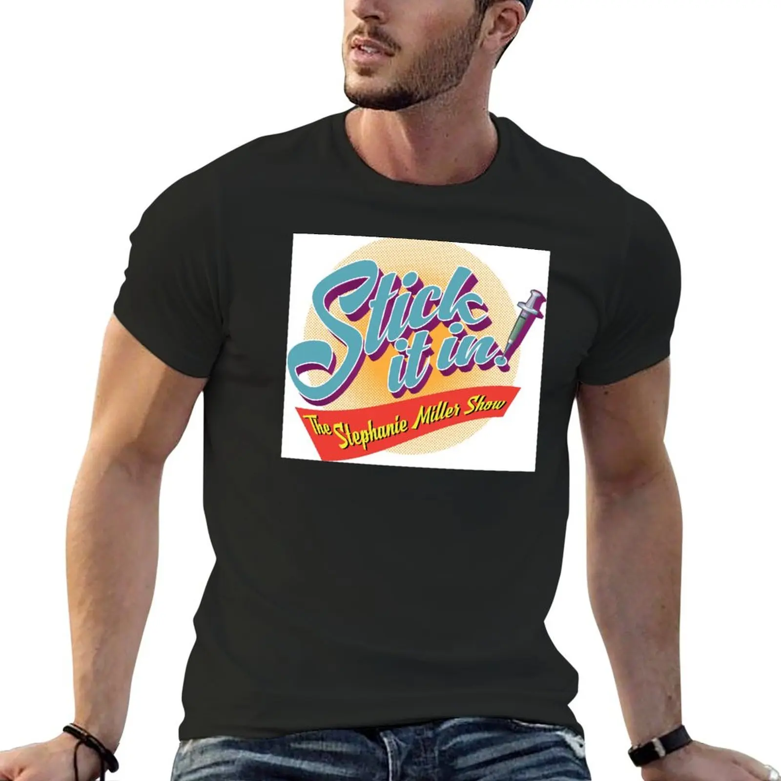 

Stick It In! T-Shirt oversizeds new edition blanks t shirts for men graphic