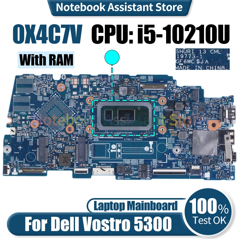 

For Dell Vostro 5300 Laptop Mainboard 19773-1 0X4C7V SRGKY I5-10210U With RAM Notebook Motherboard Full Tested