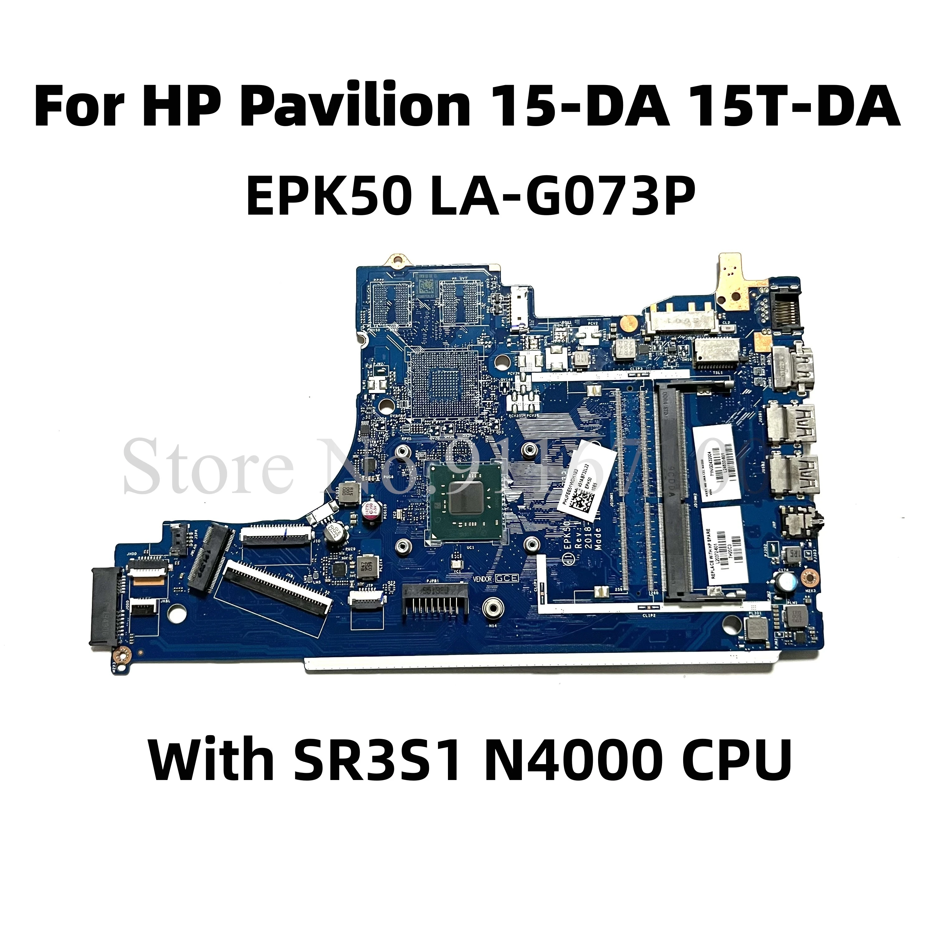 

For HP 15T-DA 15-DA Series Laptop Motherboard DDR4 With SR3S1 N4000 CPU L20372-601 L20372-001 EPK50 LA-G073P