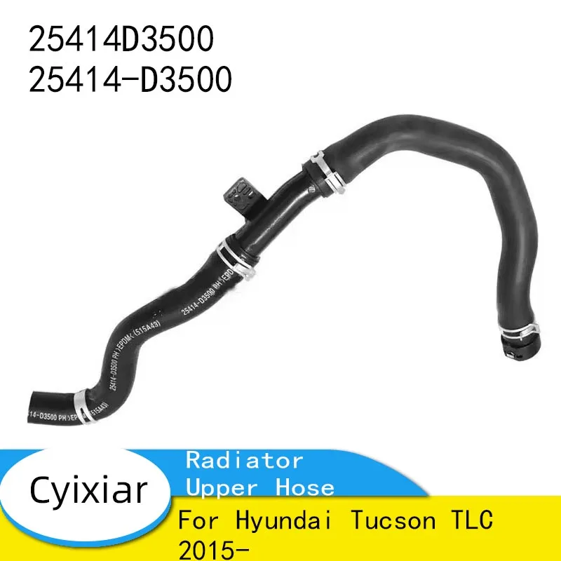 Tlc Radiator For Hyundai Tucson TLC 2015- Radiator Upper Hose 25414D3500 25414-D3500 ...