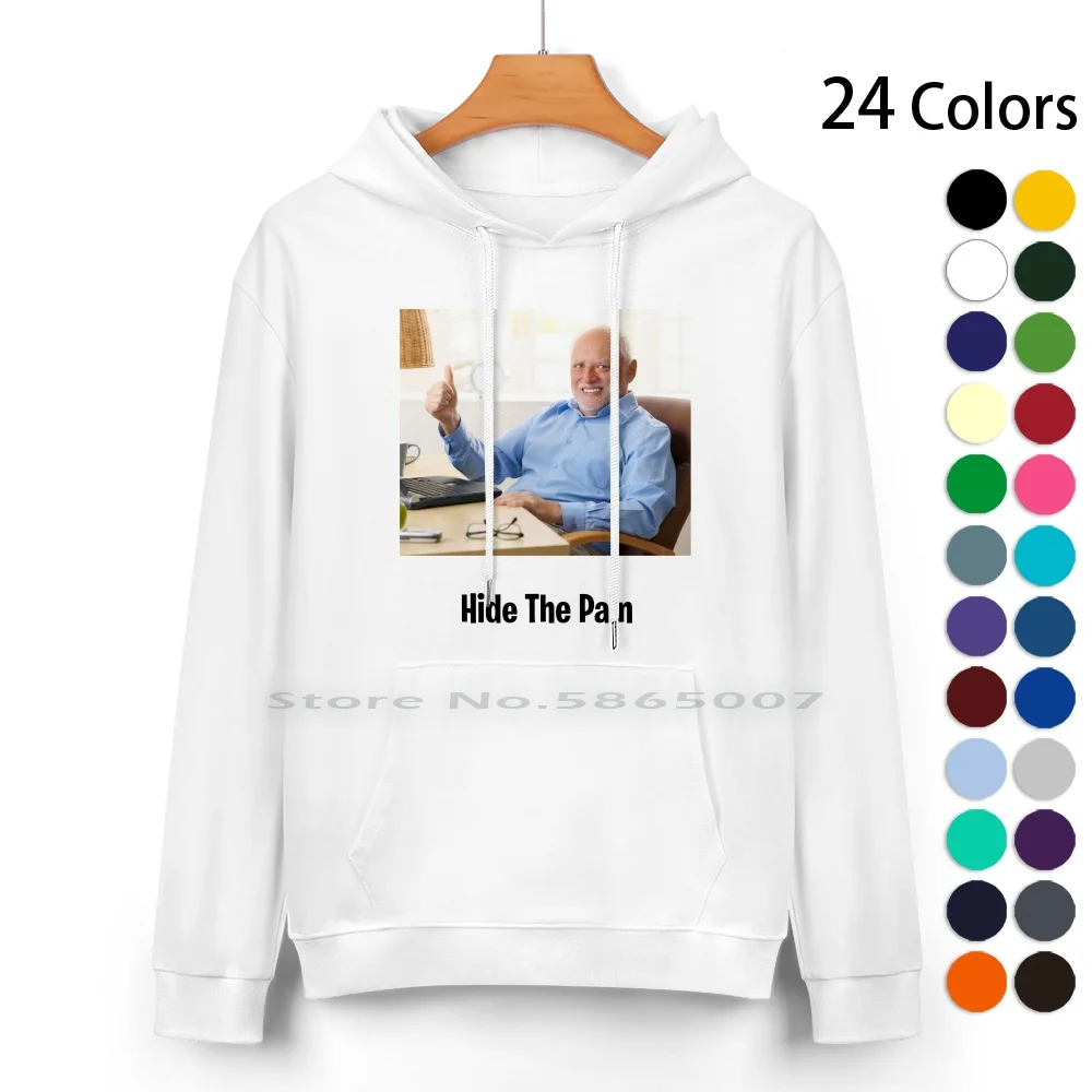 

Hide The Pain Harold Pure Cotton Hoodie Sweater 24 Colors Hide The Pain Harold Meme 100% Cotton Hooded Sweatshirt For Women Men