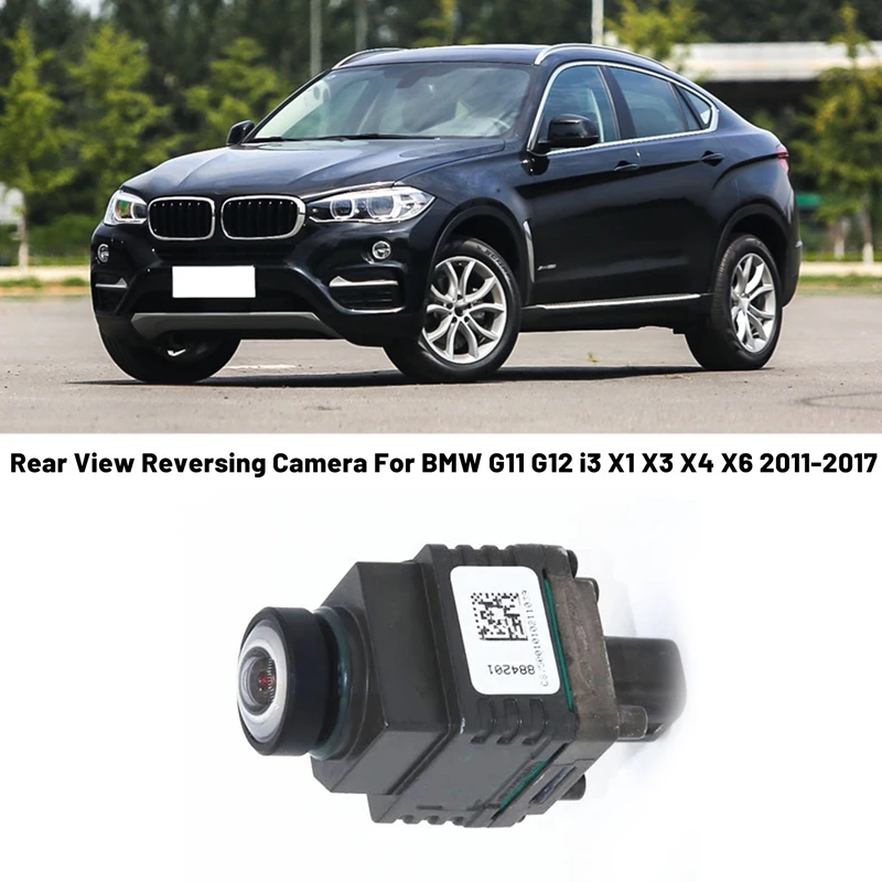 Car Rear View Reversing Camera For BMW G11 G12 I3 X1 X3 X4 X6 2011 2017