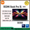 Xiaomi REDMI Book Pro 16 Laptop 2025 Ultra 7 255H/Ultra 5225H Intel Arc Graphics 32GB LPDDR5X 1T SSD 16-inch 3.1K 165Hz Screen 1