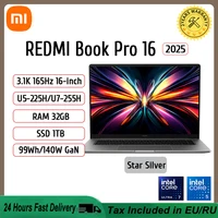 Xiaomi REDMI Book Pro 16 Laptop 2025 Ultra 7 255H/Ultra 5225H Intel Arc Graphics 32GB LPDDR5X 1T SSD 16-inch 3.1K 165Hz Screen 1