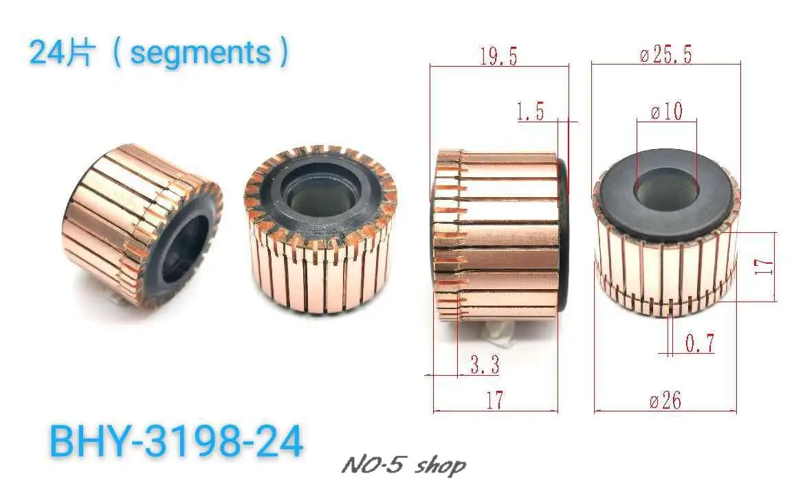 

10Pcs 25.5x10x17(19.5)x24P Copper Bars Electric Motor Commutator BHY-3198-24