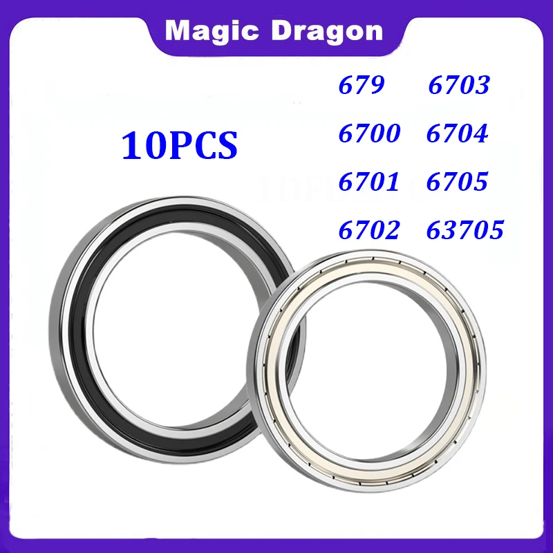 10PCS-679ZZ-2RS-6700-10x15x4-6701-bearing-6702-6703-6704-6705-63705 ...
