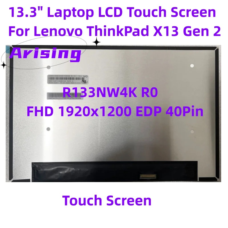 

New Original 13.3" Laptop LCD Touch Screen R133NW4K R0 For Lenovo ThinkPad X13 Gen 2 FHD 1920x1200 EDP 40Pin IPS Display Panel