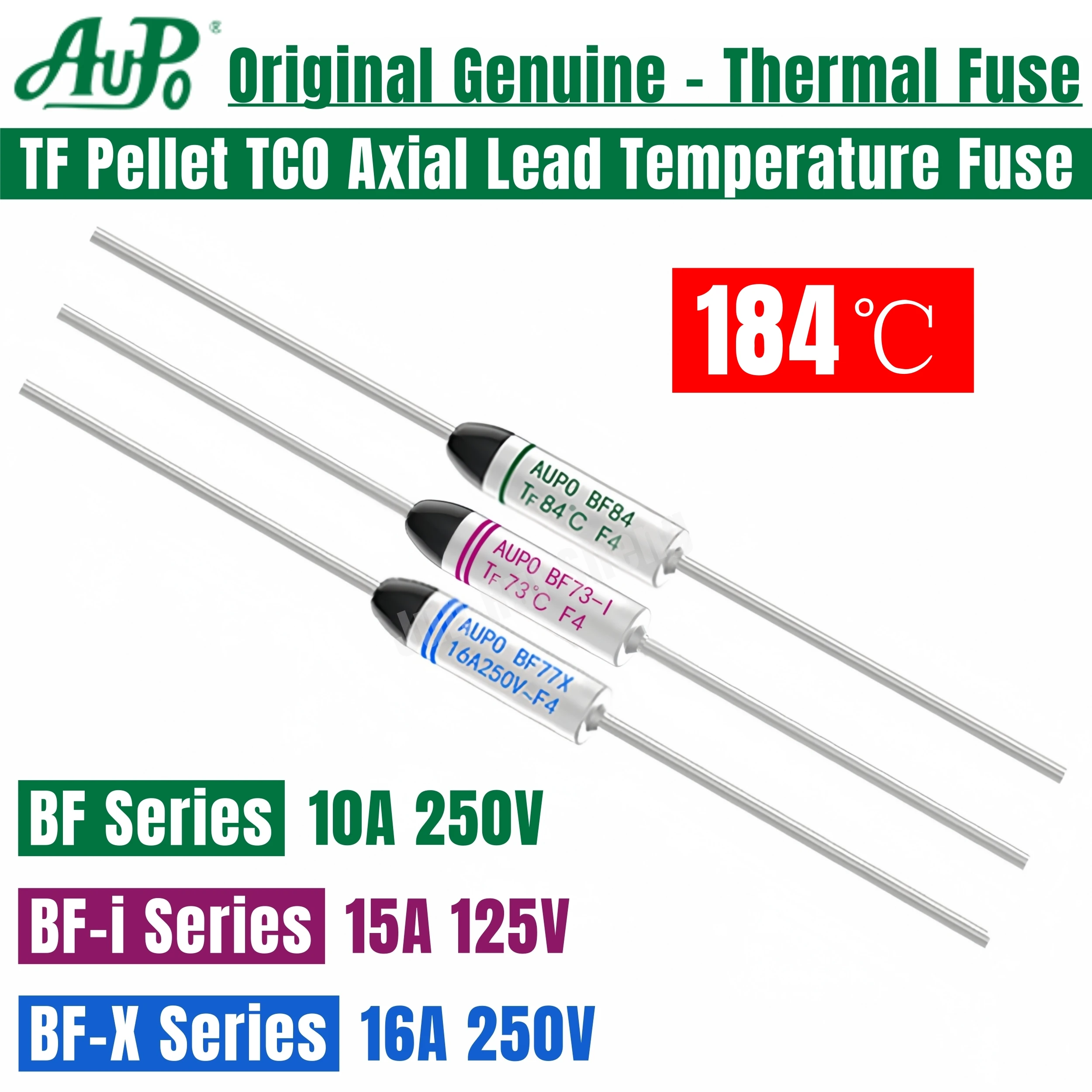 Glass Fuse Kit 10PCS AUPO Temperature Fuse BF 184C BF184 10A BF184-X 16A 250V BF184-i 15A 125V TF 184 Celsius Degrees Pellet TCO Thermal Fusing