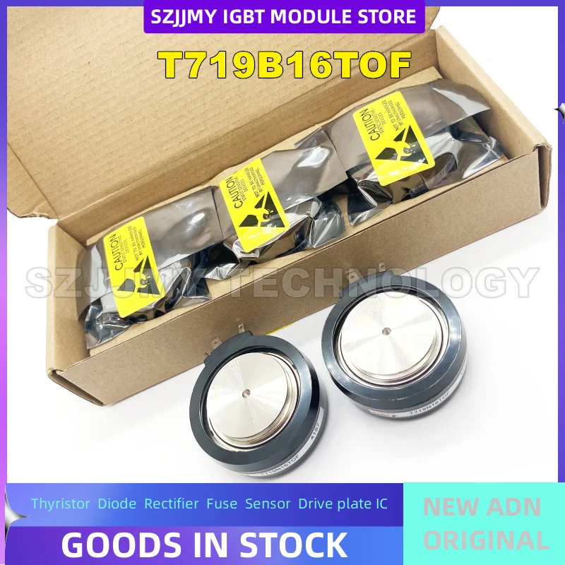 

T719B16TOF T731N42TOF T731N36TOF NEW ORIGINAL IGBT Module In Stock