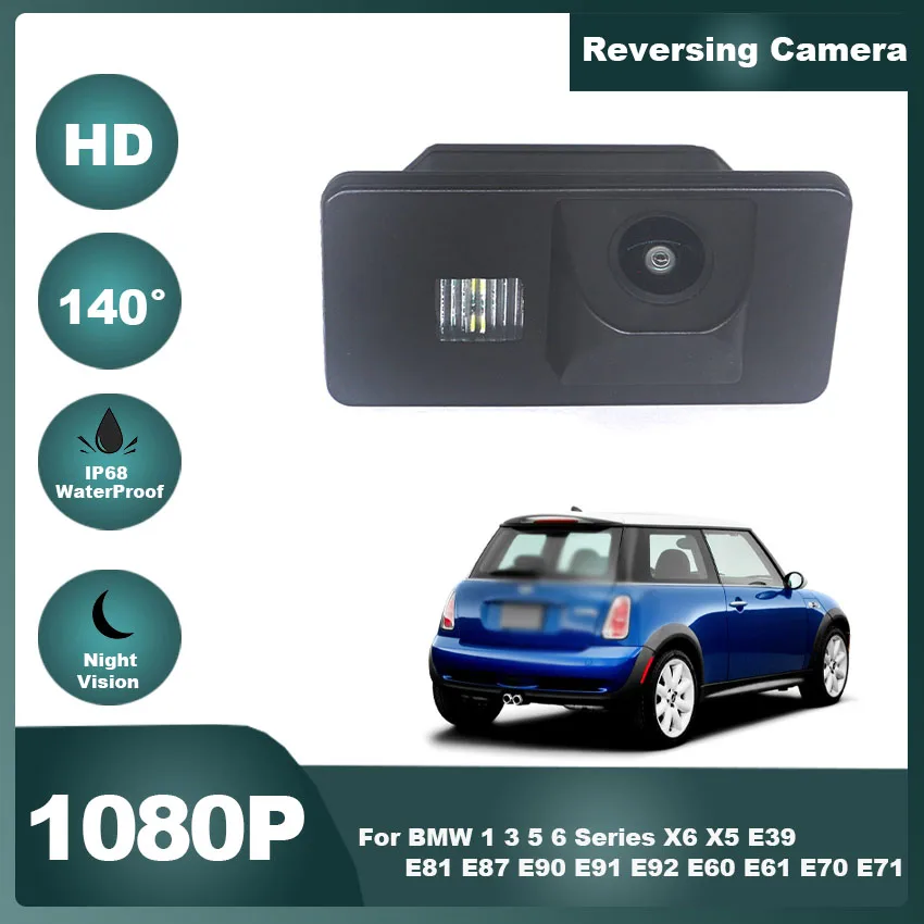 Car  Rear View Reversing Camera fisheye waterproof For BMW 1/3/5/6 Series X6 X5 E39 E81 E87 E90 E91 E92 E60 E61 E70 E71