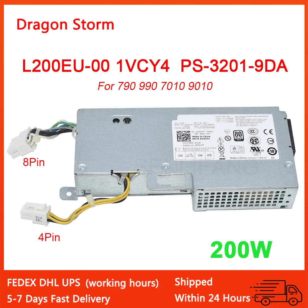 para Dell 780 790 990 7010 9010 4pin 200w Power Supply L200eu00 F200eu-00 1vcy4 01vcy4 Ps3201-9da Usado
