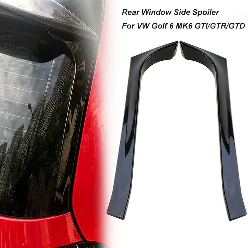 자동차 리어 윈도우 사이드 스포일러 디퓨저 테일 핀, VW 골프 MK6 GTI GTR GTD 2008 2009 2010 2011 2012, 블랙 외관 부품, 1 쌍