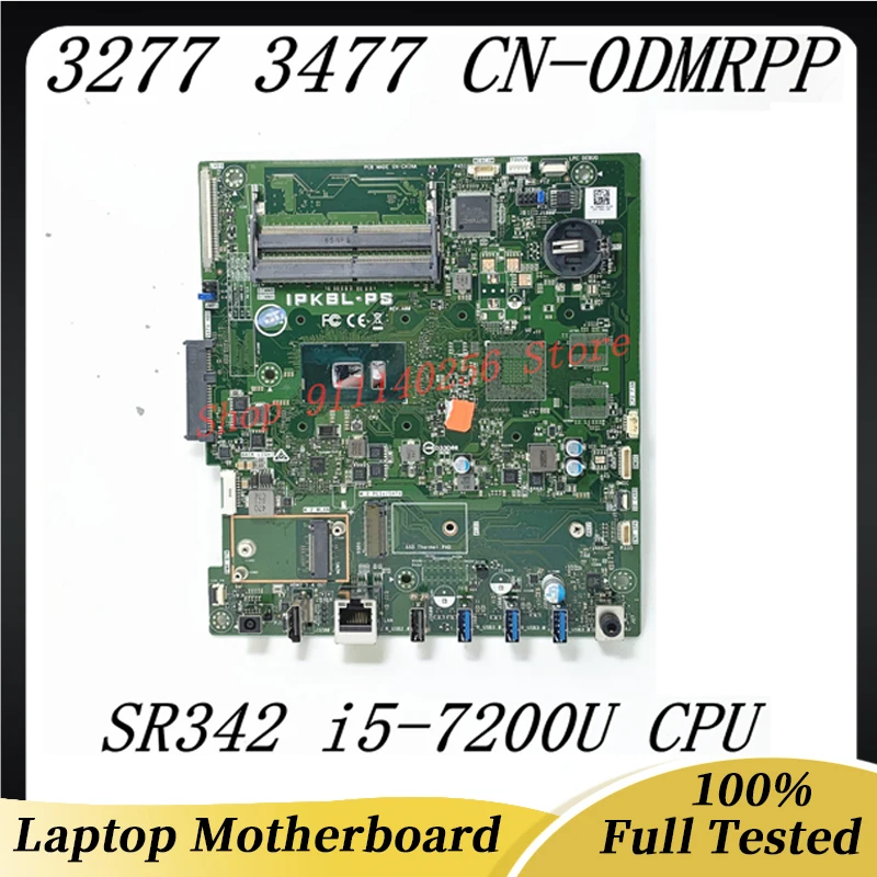 

DMRPP 0DMRPP CN-0DMRPP High Quality Mainboard For Dell 3277 3477 Laptop Motherboard SR342 i5-7200U CPU 100% Full Working Well