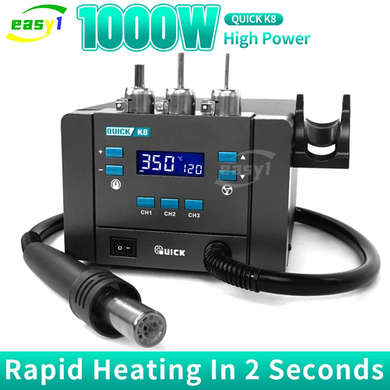 

QUICK K8 1000W Hot Air Station Hot Air Blower Welding Soldering Station Heat Gun 110V 220V For SMD SMT BGA Welding Repair
