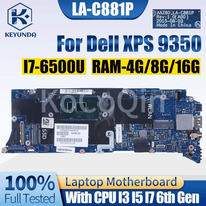 Teste da Placa-mãe do Portátil para Dell La-c881p Dell Xps 9350 Mainboard do Portátil 076f9t 0tg3cn 0h67kh 0v33hm i3 i5 i7 6a Geração Ram 4g 8g 16g