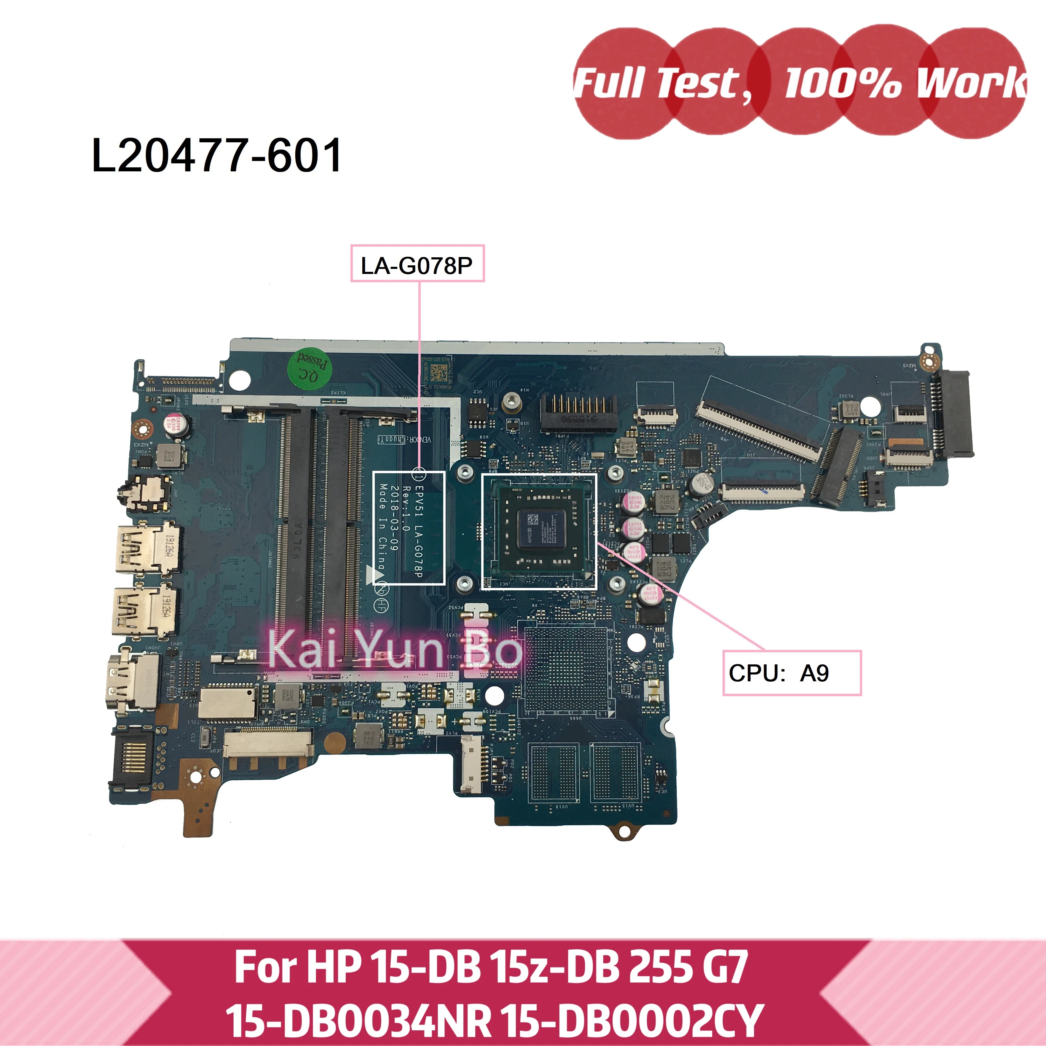 

L20477-601 L20477-001 L20477-501 EPV51 LA-G078P For HP 15-DB 15z-DB 255 G7 15-DB0034NR 15-DB0002CY Laptop Motherboard W AM9425