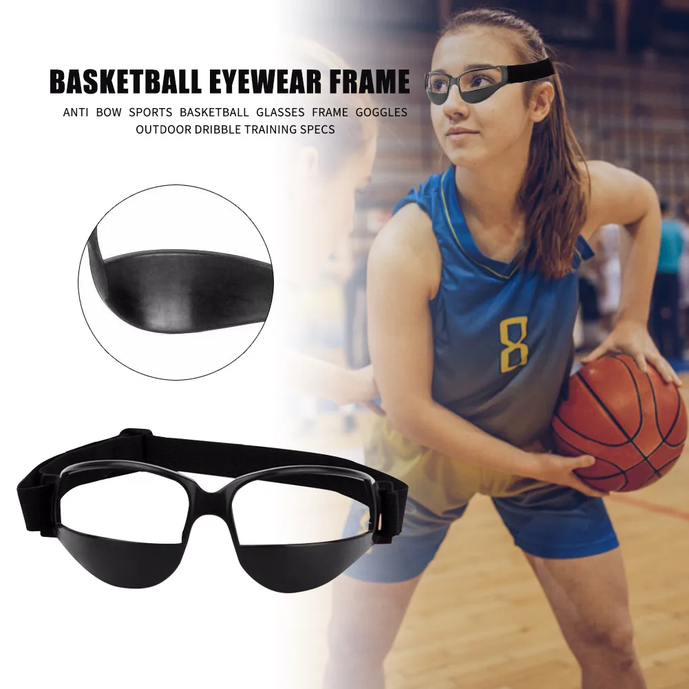 

1Pcs Training Equipment Goggles Outdoor Dribbling Anti Bow Basketball Glasses Frame for Indoor Exercise Sport Decoration