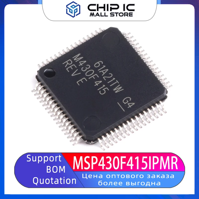 

MSP430F415IPMR Package LQFP64 16-bit Microcontroller (MCU) 100% New Original Stock