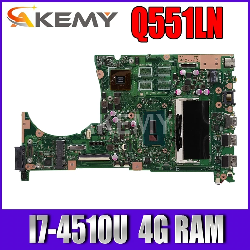 Материнская плата Akemy Q551LN материнская для Asus Q551L Q551LB testi7-4510U 4 ГБ/RAM GT840M/2G |