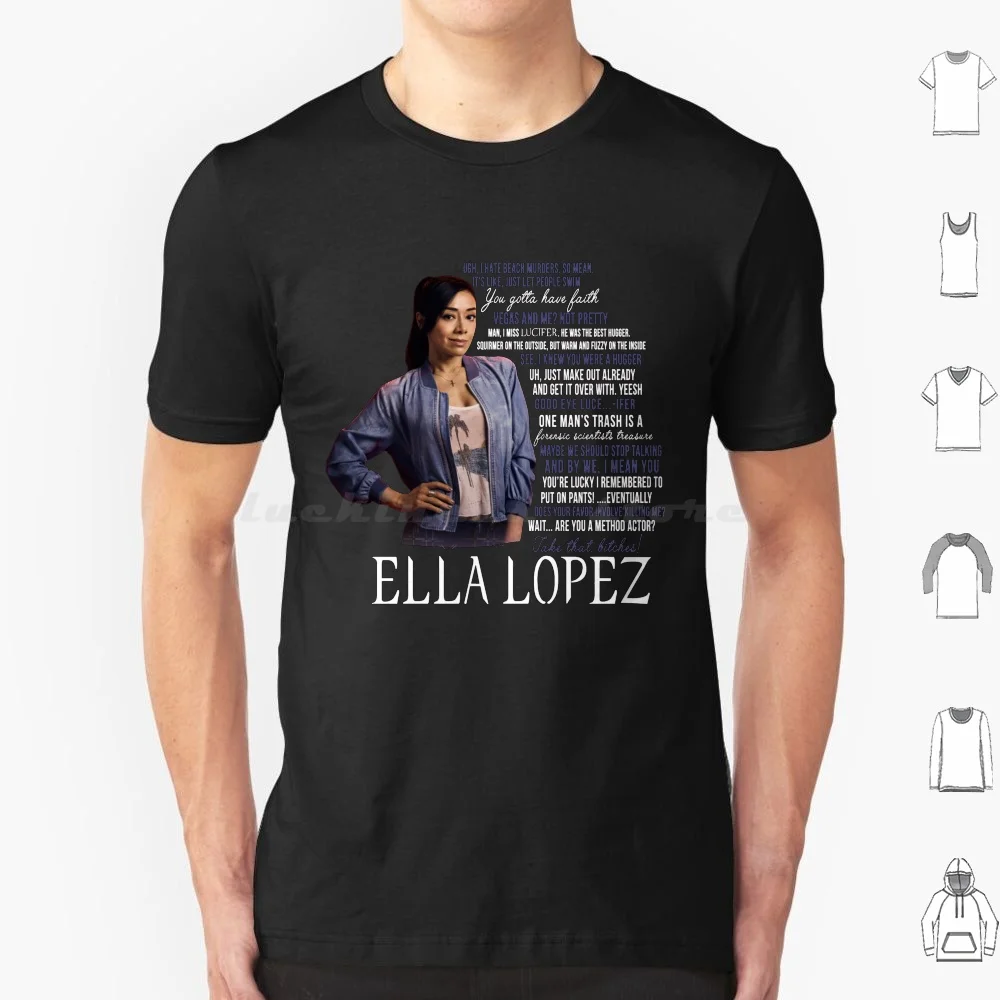 Ella Lopez Quotes T Shirt Men Women Kids 6xl Lucifer Ella Lopez Garcia Forensic Scientist Lucifer On Netflix Netflix - T-shirts - AliExpress