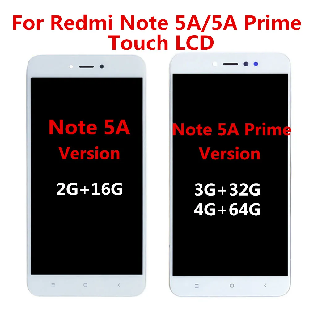 

5.5 inch Full LCD display + touch screen digitizer assembly For Xiaomi Redmi Note 5A MDG6 / Redmi Note 5A Prime MDG6S