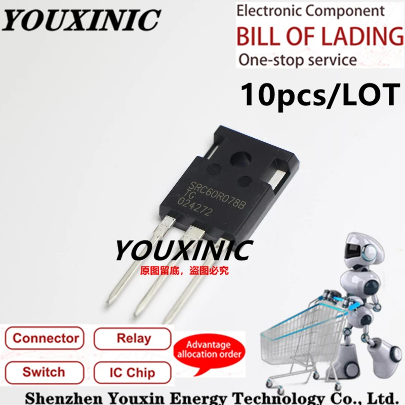 

YOUXINIC 2018+ 100% New Imported Original SRC60R078BTG SRC60R078B SRC60R078 TO-247 MOS FET 600V 40A