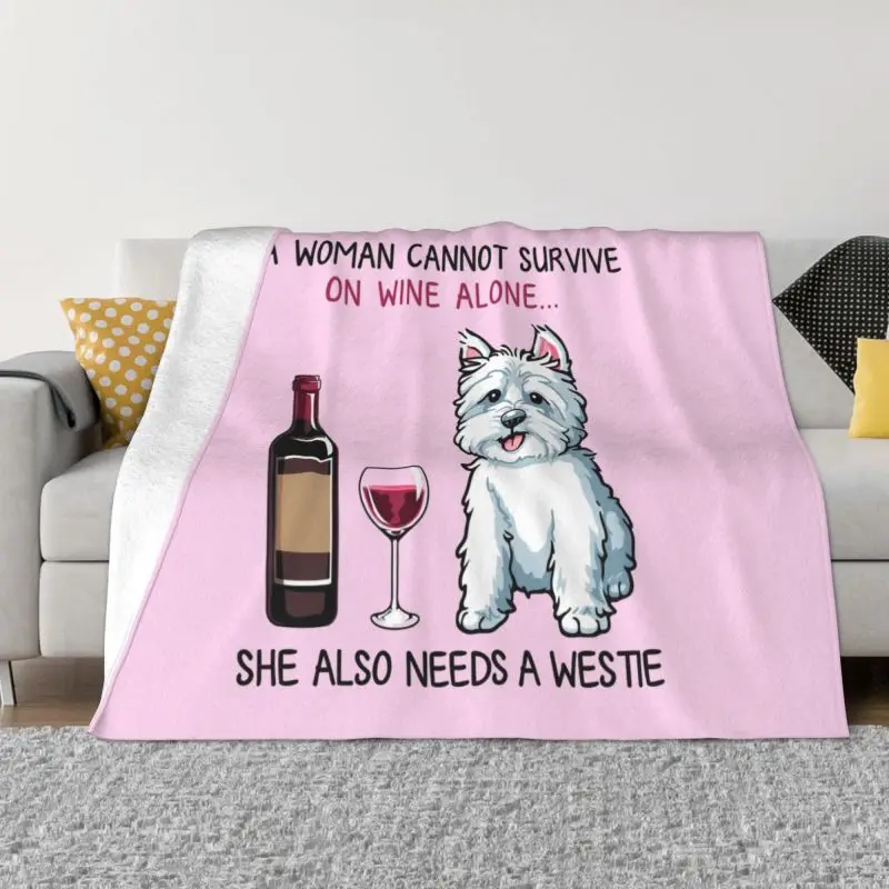 

Westie And Wine Funny Dog Cartoon Blankets Breathable Flannel Autumn West Highland White Terrier Throw Blanket for Sofa Home Bed