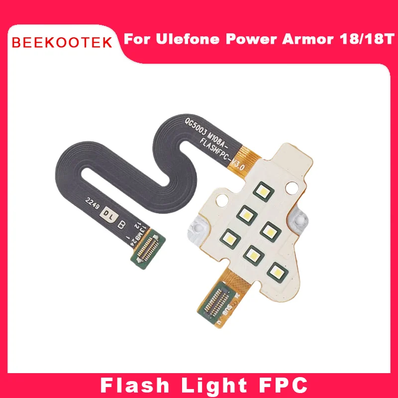 

New Original Ulefone Power Armor 18 Armor 18T Flash Light Flex Cable FPC Accessories For Ulefone Power Armor 18T Smart Phone