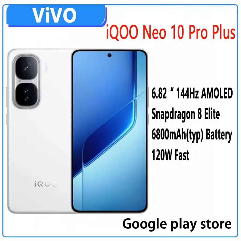 New IQOO Neo 10 Pro Plus 5G Snapdragon 8 Elite 6.82 144Hz AMOLED