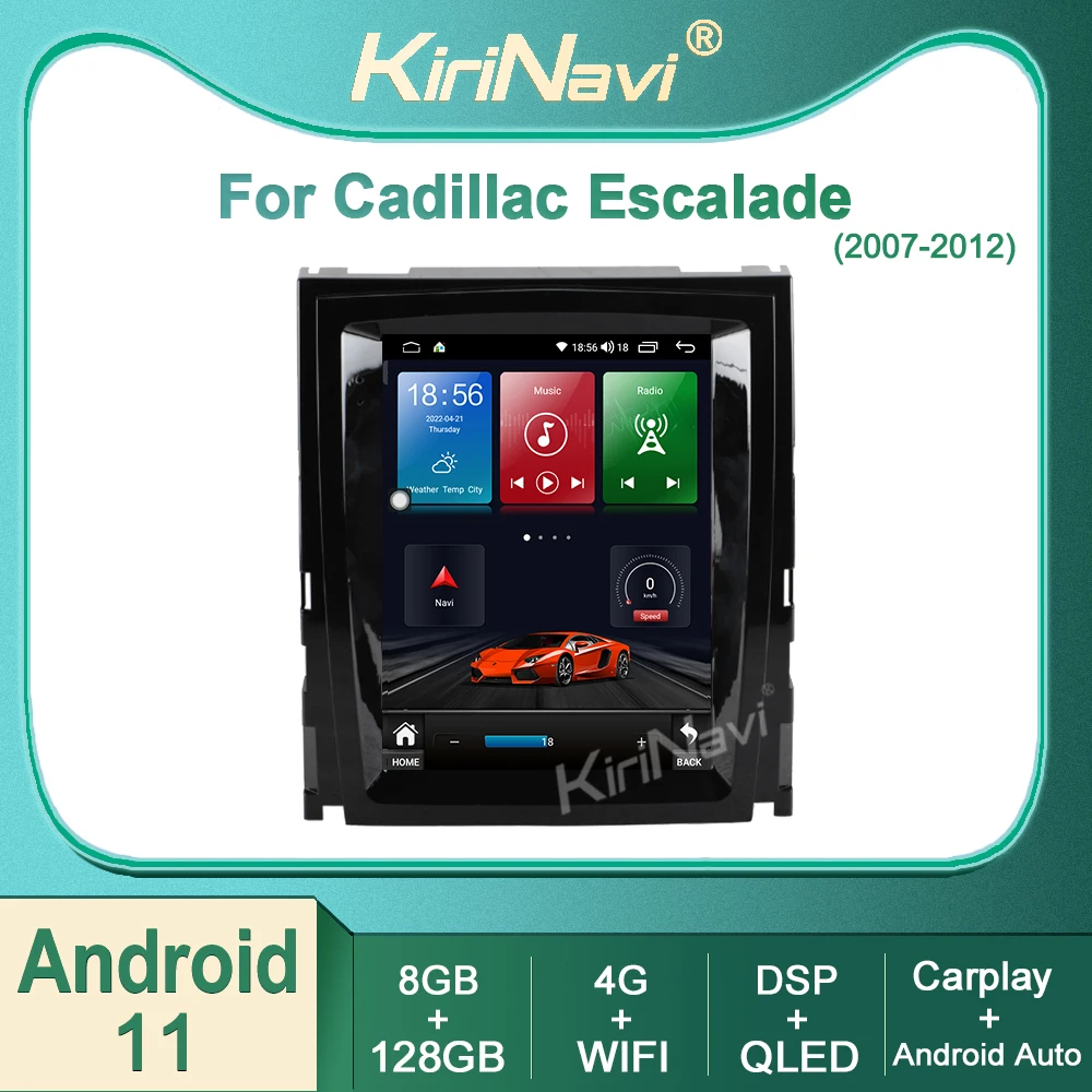 

Kirinavi For Cadillac Escalade 2007-2012 Android 11 Car Radio DVD Multimedia Video Player Stereo Auto Navigation GPS 4G WIFI DSP