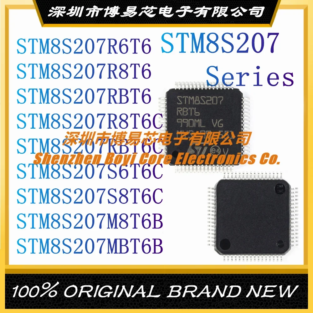 STM8S207R6T6 STM8S207R8T6 STM8S207RBT6 STM8S207R8T6C STM8S207RBT6C STM8S207S6T6C STM8S207S8T6C STM8S207M8T6B STM8S207MBT6B MCU stm8s207rbt6 stm8s207r8t6 stm8s207c8t6 stm8s207c6t6 stm8s207cbt6 stm8s207r6t6 stm8s207rbt3 stm8s207s8t6c stm8s207k8t6c 207mbt6b