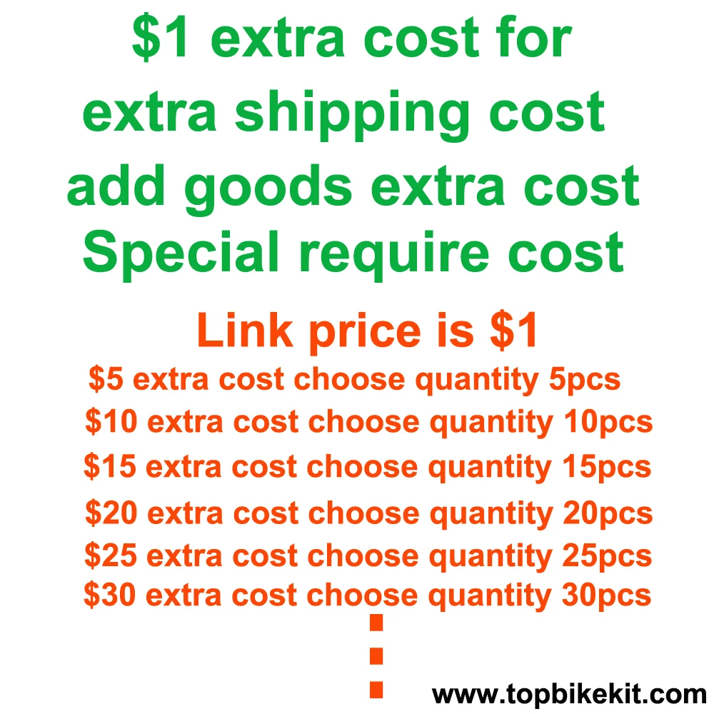 extra cost 10pcs 15pcs 20pcs extra shipping add goods Special require Link 10 15 20