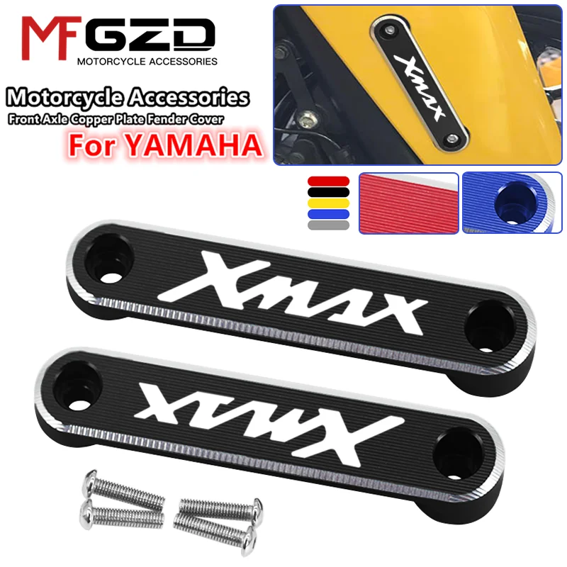 

For Yamaha X-MAX 125 250 300 400 2017 2018 2019 Motorcycle Front Axle Fender Trim Decorative Cover xmax125 xmax250 xmax300/400