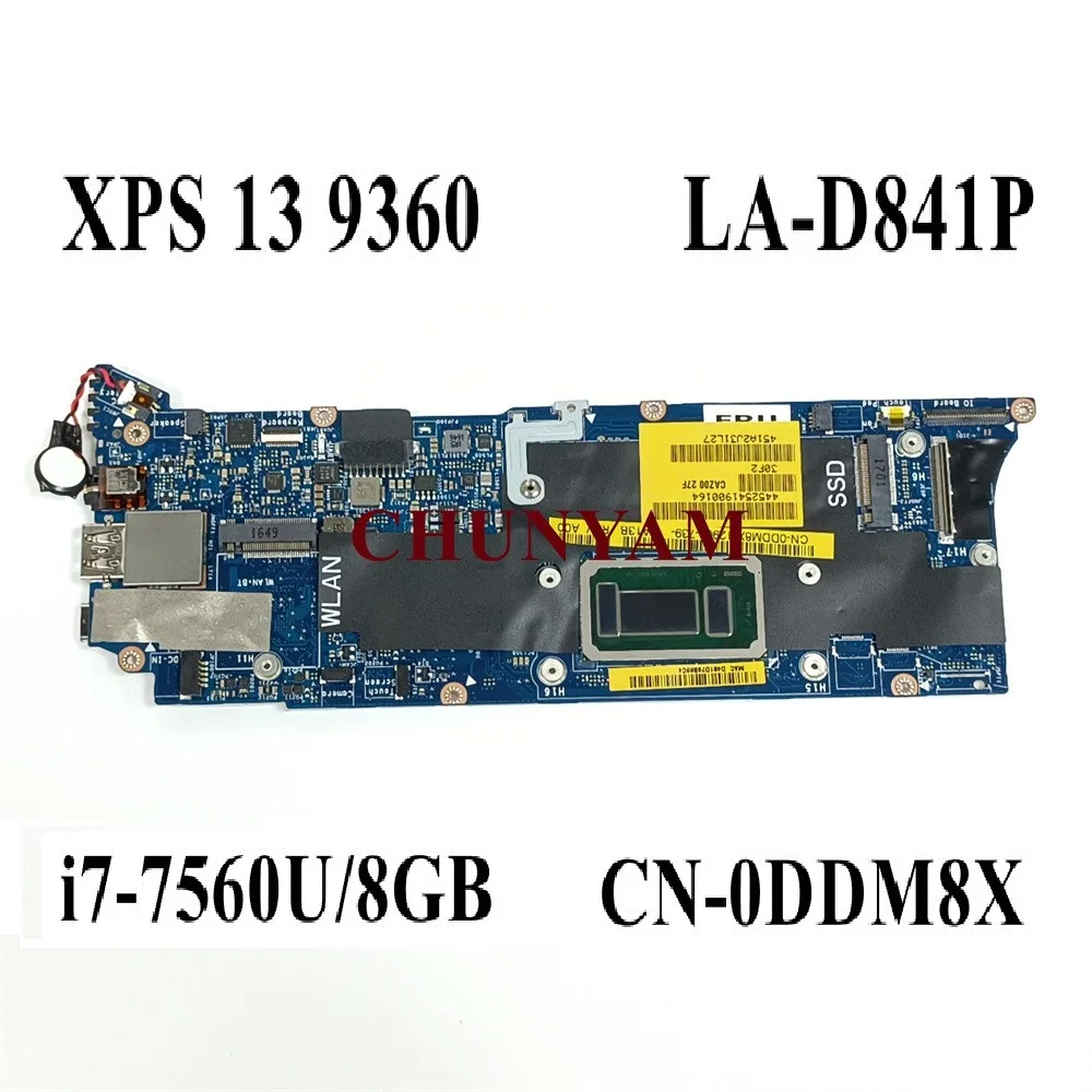 New La-D841P I7-7560U 8Gb Ram For Dell Xps 13 9360 Laptop Notebook Motherboard Cn-0Ddm8X Ddm8X Mainboard 100%Tested