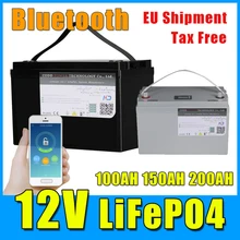 12V 100AH 200AH LiFePO4 Battery with bluetooth BMS 10A Charger Waterproof Case LCD display