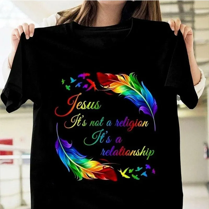 

Graphic Colorful Women Shirts Jesus Is Not A Religion It's A Relationship Women T Shirt Short Sleeve O Neck Loose Women Tshirt