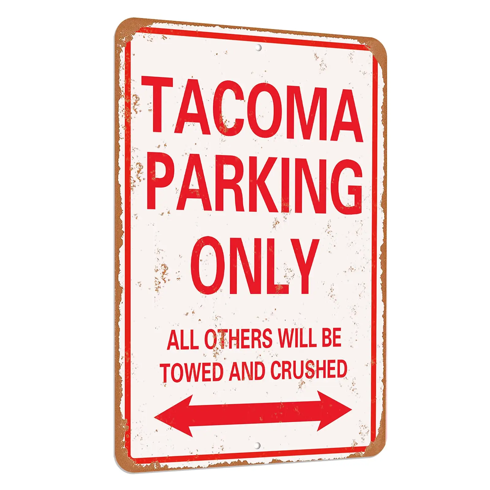 

Tacoma парковочный только винтажный вид Забавный умственный жестяной знак-8X12 дюймов-алюминий