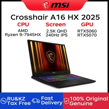 2025 MSI Crosshair A16 HX Gaming Laptop 16 Inch QHD 2.5K 240Hz IPS Screen Netbook AMD Ryzen R9-7945HX 32GB 2TB RTX5060 Notebook