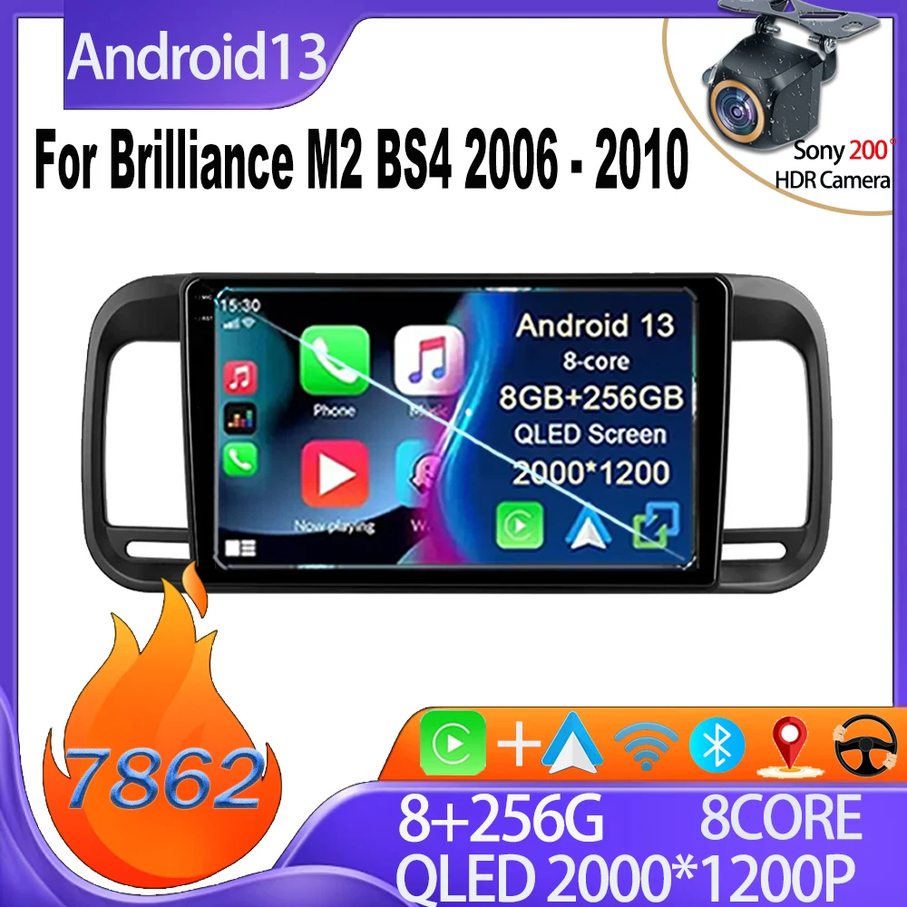 

Android 13 For Brilliance M2 BS4 2006 - 2010 GPS Navigation Car Radio Player No 2din DVD Touch Screen Bluetooth Android Auto DSP