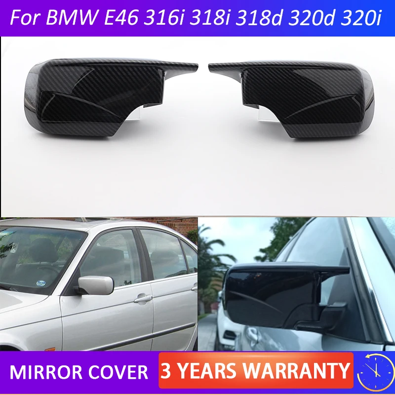 

Side Door Rearview Side Mirror Cover Cap carbon fiber look for BMW E46 316i 318i 318d 320d 320i 323i 325i 328i 330d 1998-2005
