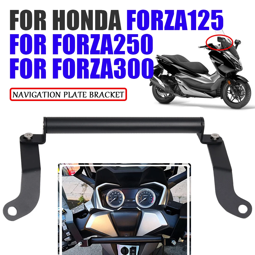 For HONDA FORZA 125 FORZA 250 FORZA 300 Motorcycle Accessories Front Stand Holder Smartphone Phone GPS Navigation Plate Bracket navigation motorcycle gps plate mobile phone adapt holder support smartphone cellphone stand for honda nc750x nc 750x 2021