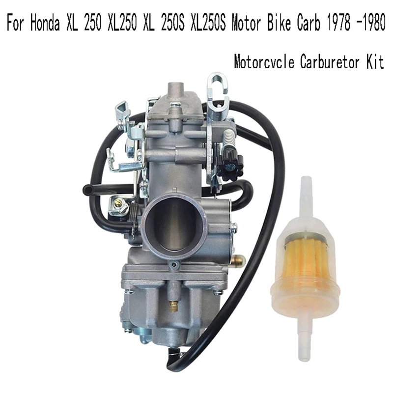 

Motorcycle Carburetor With Fuel Filter Kit For Honda XL 250 XL250 XL 250S XL250S Motor Bike Carb 1978 -1980 Accessories