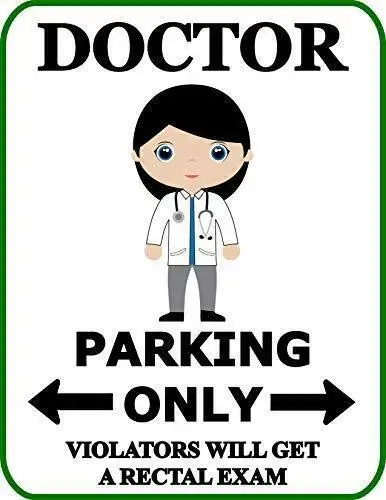 

Новинка, металлическая вывеска на верхней полке, только для докторов парковки, виновников получит Ректальный Забавный Профессиональный знак SP1991