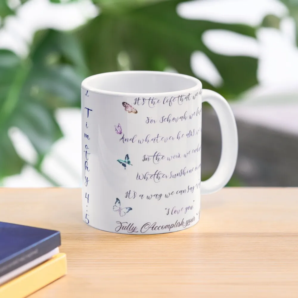 

Pioneer Service School 2021 - Best Life Ever! - Fully Accomplish your Ministry- Life of Pioneer Coffee Mug